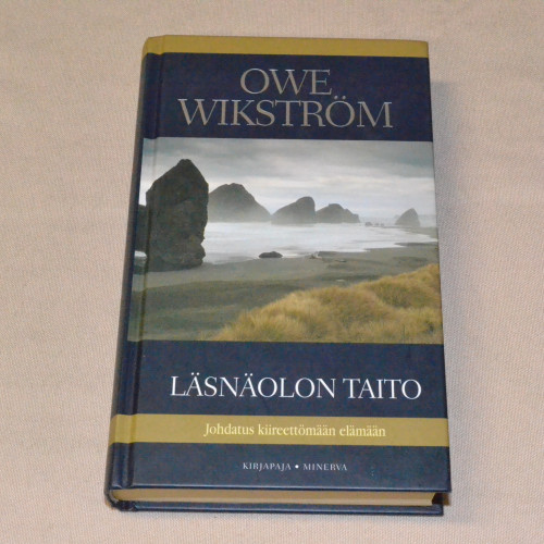 Owe Wikström Läsnäolon taito